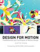 Design for Motion: Fundamentals and Techniques of Motion Design