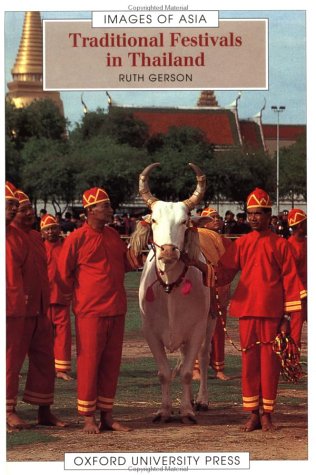 Traditional Festivals in Thailand (Images of Asia)