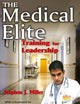 The Medical Elite: Training for Leadership