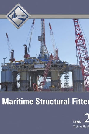 Maritime Structural Fitter Trainee Guide, Level 2