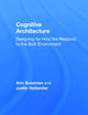 Cognitive Architecture: Designing for How We Respond to the Built Environment