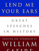 Lend Me Your Ears: Great Speeches in History
