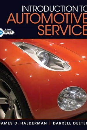 Introduction to Automotive Service (Halderman Automotive Series)