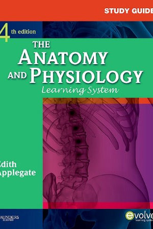 Study Guide for The Anatomy and Physiology Learning System