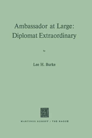 Ambassador at Large: Diplomat Extraordinary