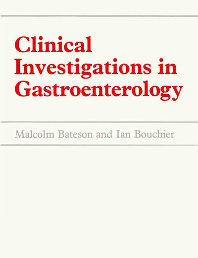Clinical Investigations in Gastroenterology