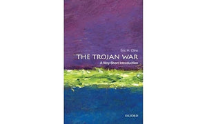 The Trojan War: A Very Short Introduction