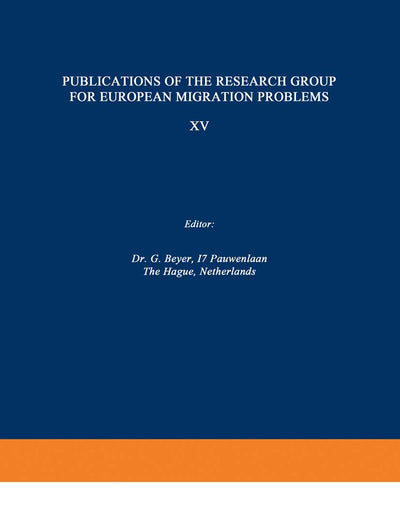 Acculturation and Occupation: A Study of the 1956 Hungarian Refugees in the United States (Research Group for European Migration Problems, 15)