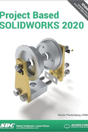 Project Based SOLIDWORKS 2020