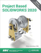 Project Based SOLIDWORKS 2020