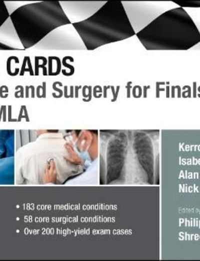 Crash Cards: Medicine and Surgery for Finals and UKMLA