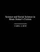 Science and Social Science in Bram Stoker's Fiction: