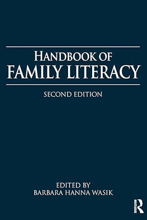 Handbook of Family Literacy