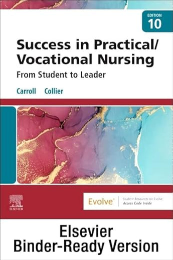 Success in Practical/Vocational Nursing - Binder Ready: Success in Practical/Vocational Nursing - Binder Ready