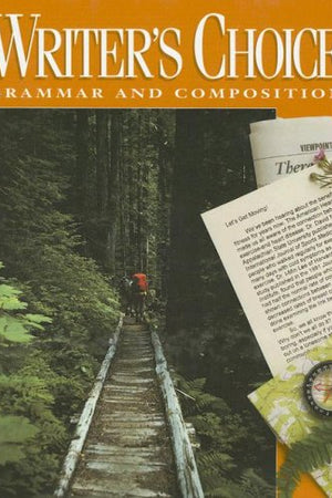 Writer's Choice: Grammar and Composition Grade 10 Student Edition