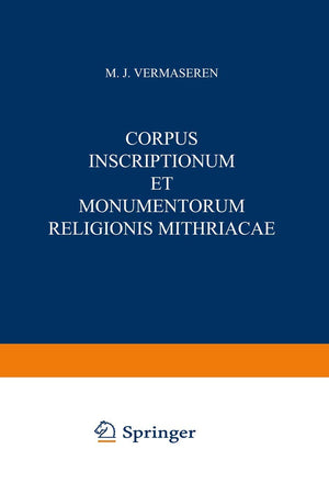 Corpus Inscriptionum et Monumentorum Religionis Mithriacae