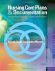 Nursing Care Plans & Documentation: Nursing Diagnoses and Collaborative Problems