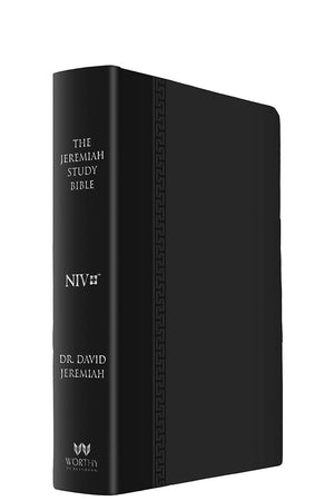 The Jeremiah Study Bible, NIV: (Black w/ burnished edges) Leatherluxe®: What It Says. What It Means. What It Means for You.