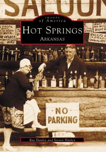 Hot Springs Arkansas (Images of America)