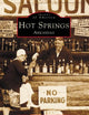Hot Springs Arkansas (Images of America)