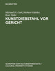 Kunstdiebstahl vor Gericht: City of Gotha v. Sotheby's / Cobert Finance S.A. (Schriften zum Kulturgüterschutz / Cultural Property Studies) (German Edition)