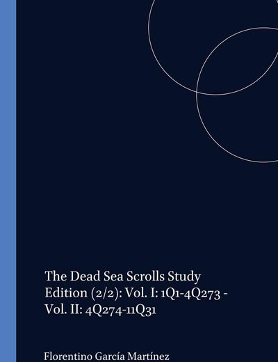 The Dead Sea Scrolls Study Edition: Volume 2 4Q274-11Q31 (Aramaic Edition)