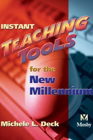 Instant Teaching Tools for the New Millennium