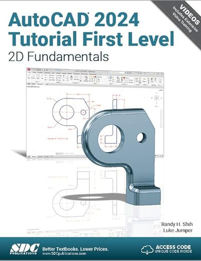 AutoCAD 2024 Tutorial First Level 2D Fundamentals