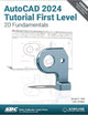AutoCAD 2024 Tutorial First Level 2D Fundamentals