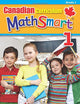 Canadian Curriculum MathSmart 1: A concise Grade 1 math workbook packed with practice, explanations, and tips (Popular Canadian Curriculum Series)