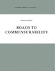 Roads to Commensurability (Synthese Library, 187)