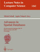 Advances in Spatial Databases: 5th International Symposium, SSD'97, Berlin, Germany, July 15-18, 1997 Proceedings (Lecture Notes in Computer Science, 1262)