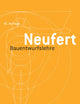 Bauentwurfslehre: Grundlagen, Normen, Vorschriften (German Edition)