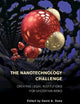 The Nanotechnology Challenge: Creating Legal Institutions for Uncertain Risks