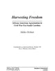 Harvesting Freedom: African American Agrarianism in Civil War Era South Carolina (Contributions in American History)