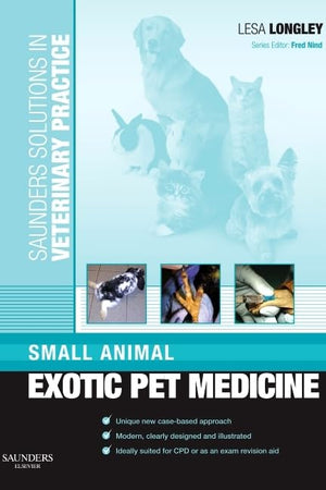 Saunders Solutions in Veterinary Practice: Small Animal Exotic Pet Medicine