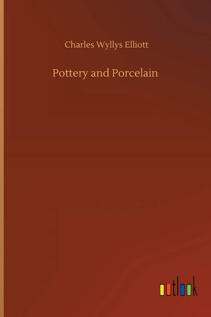 Pottery and Porcelain