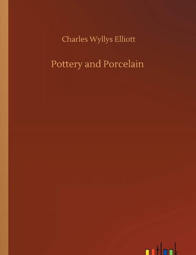Pottery and Porcelain