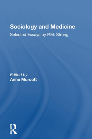 Sociology and Medicine