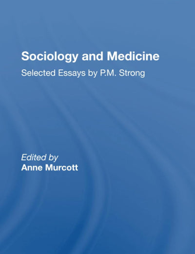 Sociology and Medicine