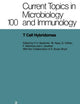 T Cell Hybridomas: A Workshop at the Basel Institute for Immunology (Current Topics in Microbiology and Immunology)