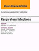Respiratory Infections, An Issue of Clinics in Laboratory Medicine (Volume 34-2) (The Clinics: Internal Medicine, Volume 34-2)