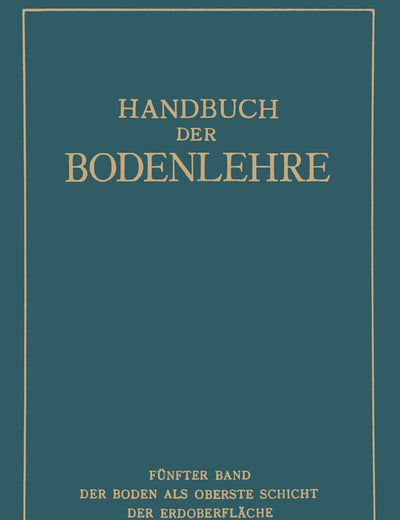 Der Boden als oberste Schicht der Erdoberfläche (German Edition)