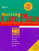 Nursing Care Plans: Nursing Diagnosis and Intervention