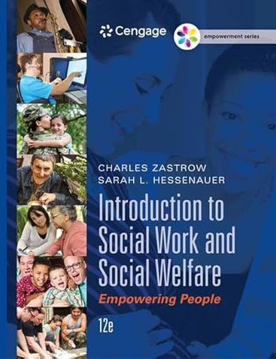 Empowerment Series: Introduction to Social Work and Social Welfare: Empowering People (MindTap Course List)