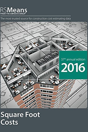 RSMeans Square Foot Costs 2016