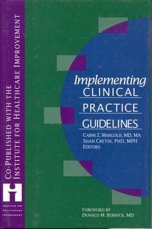 Implementing Clinical Practice Guidelines (J-B AHA Press)