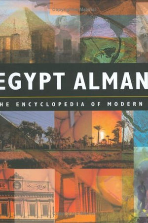 Egypt Almanac 2002-2003: The Encyclopedia of Modern Egypt