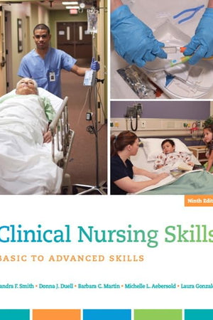 Clinical Nursing Skills: Basic to Advanced Skills