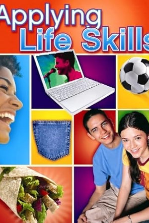Applying Life Skills, Student Edition